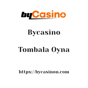 Bycasino Tombala Oyna