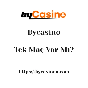 Bycasino'da Tek Maç Var Mı?